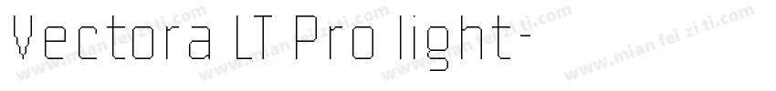 Vectora LT Pro light字体转换